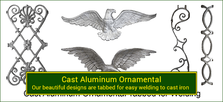 Cast aluminum ornamentals tabbed for welding to wrought iron installations. Wide variety and Excellent Quality from Superior Ornamental Supply.